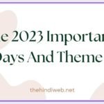 June 2023 Days And Theme | जून 2023 के दिवस और विषय